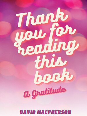 cover image of Thank You For Reading This Book